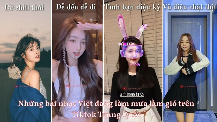 【TikTok】Tổng hợp những bài hát Việt Nam đang làm mưa làm gió trên Douyin Trung Quốc