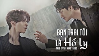 Bạn Trai Tôi Là Hồ Ly - Tập 1A