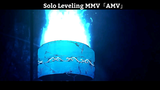 Solo Leveling MMV「AMV」Edit AMV Hay