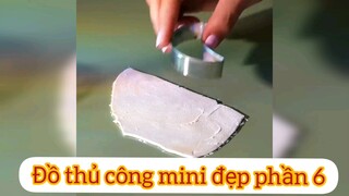 đồ thủ công mini đẹp phần 6