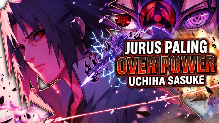 5 Jutsu terkuat Uchiha Sasuke - Naruto Shippuden