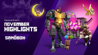 Creator Fund's November Highlights - The Sandbox