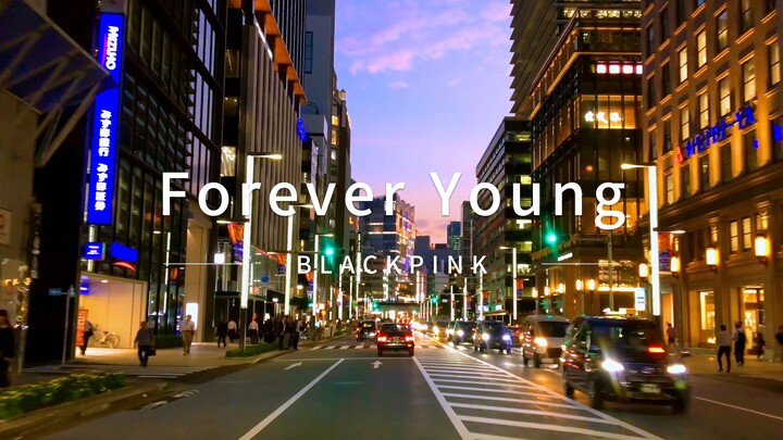 [BLACKPINK] Selamanya Muda | Berkendara melewati jalanan kota setelah matahari terbenam, musik memen