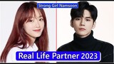 Lee Yoo Mi And Ong Seong Wu (Strong Girl Nam Soon) Real Life Partner 2023