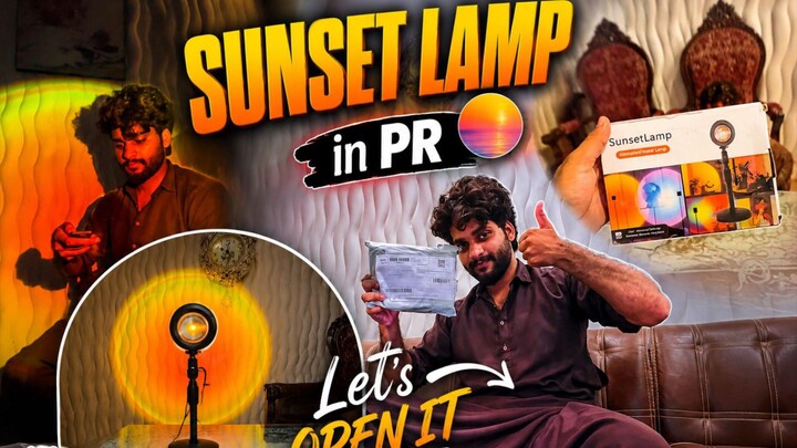 sunset lamp is it in PR  🎁|let's open it😍