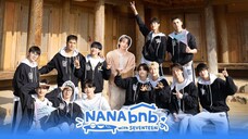 SEVENTEEN 'NANA BNB' EP.1-3