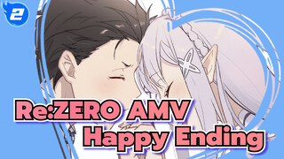 Re:ZERO AMV
Happy Ending_2
