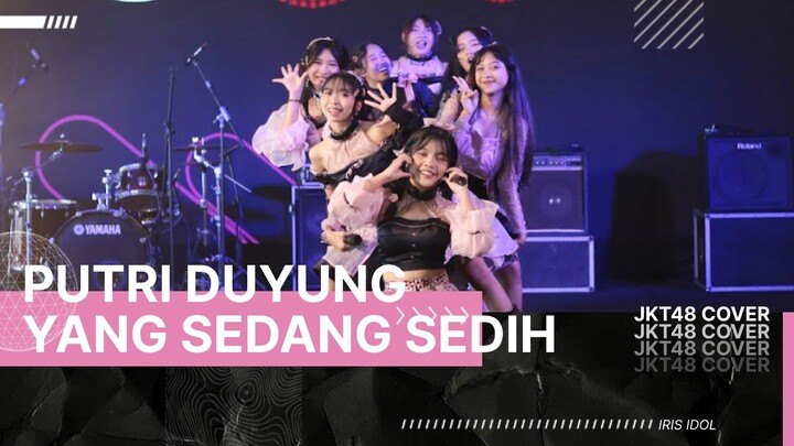 IRIS Idol - Putri Duyung Yang Sedang Sedih (JKT48 Cover)