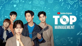 TOP MANAGEMENT EP10