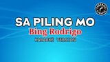 Sa Piling Mo (Karaoke) - Bing Rodrigo