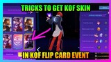 How To Get KOF SKIN in Flip Card Event? | KOF FLIP CARD EVENT IN MOBILE LEGENDS