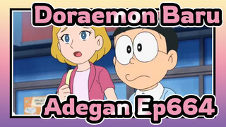 [Doraemon Baru] Adegan Ep664