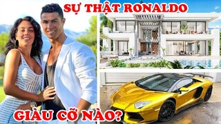 Ronaldo Giàu Cỡ Nào? 10 Sự Thật Về Cristiano Ronaldo (CR7) Khiến Mọi Người Khâm Phục