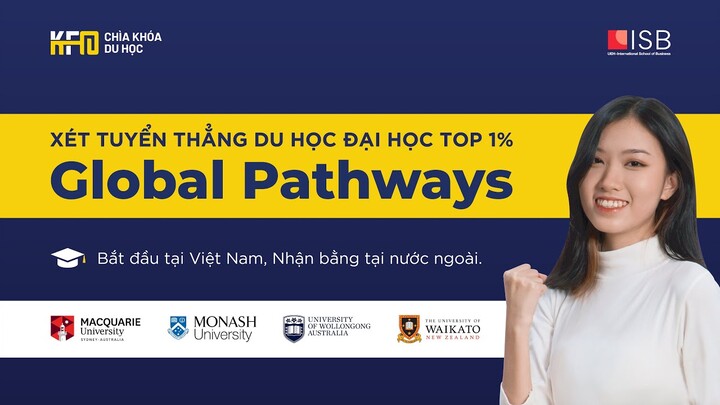 Tại sao bạn nên chọn Du học Global Pathways?