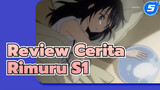 Rimuru Cerita S1 Review Bagian 5_5