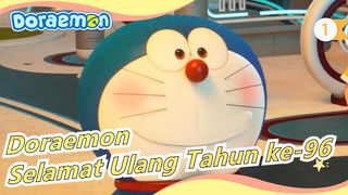 [Doraemon] Doraemon, Selamat Ulang Tahun ke-96!_1