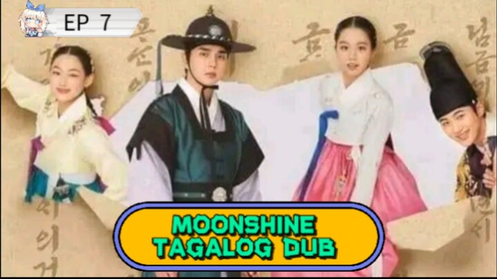 Moonshine |Episode 7 Tagalog Dub