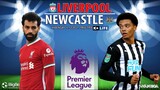 NGOẠI HẠNG ANH | Trực tiếp Liverpool vs Newcastle (3h00 ngày 17/12) K+LIFE. NHẬN ĐỊNH BÓNG ĐÁ