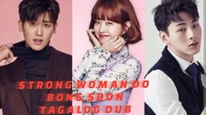 03) Strong Woman Do Bong Soon 🇰🇷 | Tagalog Dub