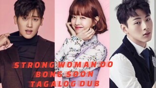 08) Strong Woman Do Bong Soon 🇰🇷 | Tagalog Dub