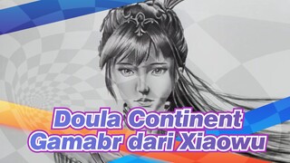 Doula Continent|【Gamabr Sendiri AMV 】Gambar dari Xiaowu