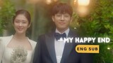 My happy ending (2023) | official trailer (ENG SUB) | Jang Nara and Son Ho-jun