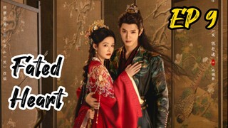 [ENG] EP 9 Fated Heart