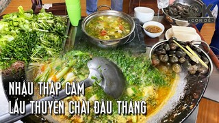 Lẩu Thuyền Chài - Thập Cẩm Đầu Tháng | Hà Còi Qua Bạn Định