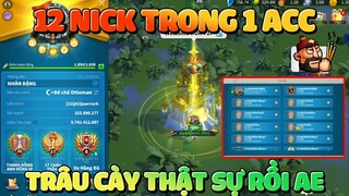 Trâu Cày Thật Sự Sức Mạnh Tối Đa Lên Tới 195M Pow + 11 Nick Phụ Pow 30~60M Rise of Kingdoms