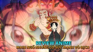 TÓM TẮT ANIME: Main chính có sức mạnh của thần linh | Bucchigiri tập 1-6 |  Review anime hay