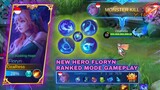 New Hero Floryn Ranked Mode Gameplay - Mobile Legends Bang Bang