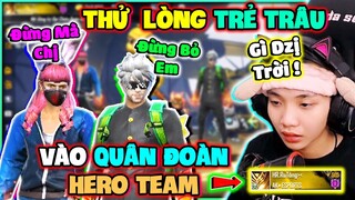 Ruby Troll TRẺ TRÂU Tham Gia Vào Quân Đoàn Hero Team Để Thử Lòng Và...