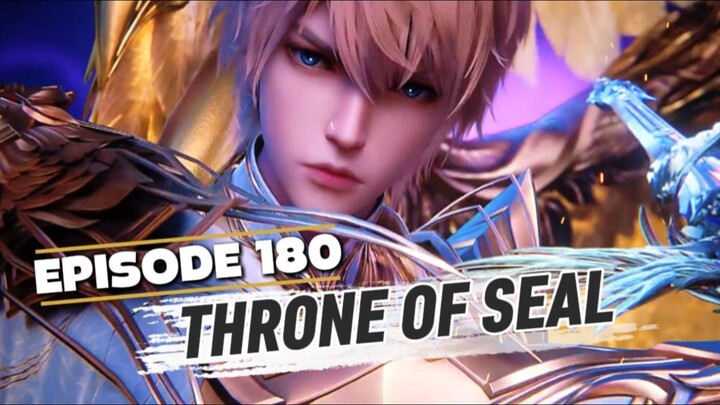 Throne Of Seal Episode 180 Sub Indo HD