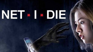 Net I Die ( Thai horror movies)