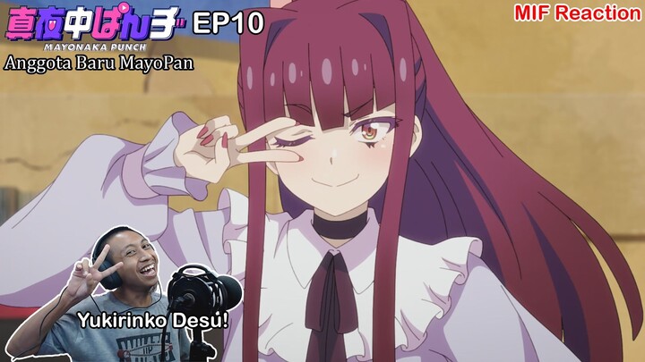 [ID Blind Reaction] Mayonaka Punch EP10 - Anggota Baru MayoPan