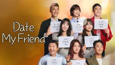 Berkencan Dengan Temanku Eps05Subtitle Indonesia