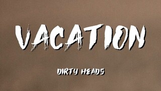 Vacation Lyrics