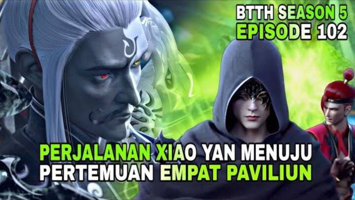 BTTH season 5 episode 102 | sub indo