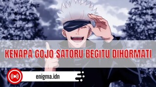 Kenapa Gojo Satoru Begitu Dihormati??