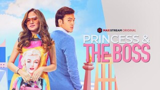 EP1 | Princess and The Bos (2023)