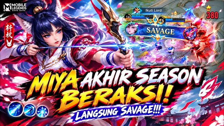 AKHIR SEASON KITA BANTAI-BANTAI PAKE MIYA MM TERKUAT!! - MLBB HIGHLIGHT