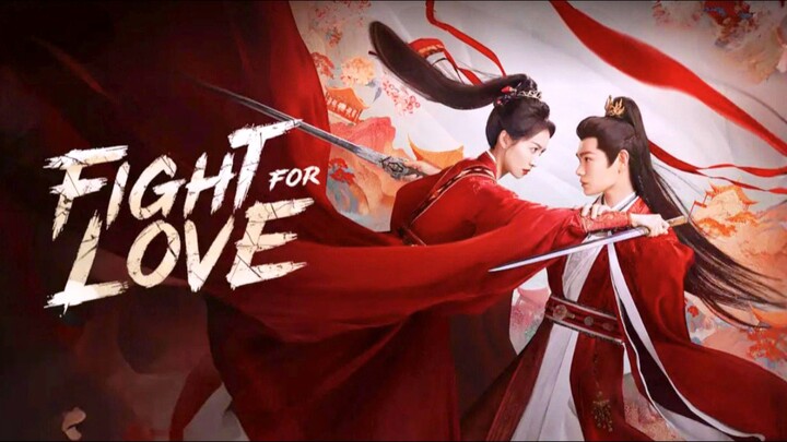 ep9. Fight for love english sub