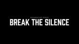 Break the Silence [Docu-Series] ~ Episode 3: Way to Work