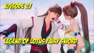 Legend of Lotus Fairy Sword Episode 26 Sub Indonesia