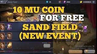 10 MU COIN FOR FREE (NEW EVENT) SAND FIELD MU ORIGIN 2