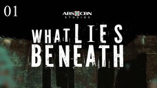 ᴡʜᴀᴛ ʟɪᴇꜱ ʙᴇɴᴇᴀᴛʜ ᴇᴘɪꜱᴏᴅᴇ 1 || 🇵🇭 ★