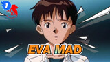 [EVA/MAD] Evangelion_1