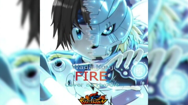 Wada Kouji - Fire ( Cover By HyoGie )