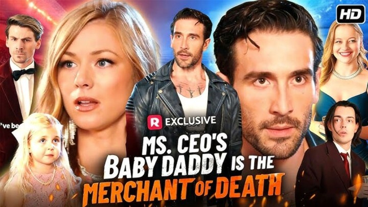 Ms  CEO's Baby Daddy Is the Merchant of Death