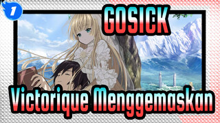 [GOSICK / ED] Ayo Lihat Victorique Sangat Menggemaskan!_A1